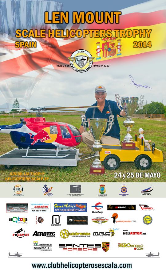 II INTERNACIONAL "LEN MOUNT SCALE HELICOPTER TROPHY SPAIN 2014" 24 Y 25